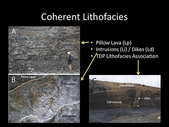 We've identified and mapped  pillow lavas, intrusions, and dikes.