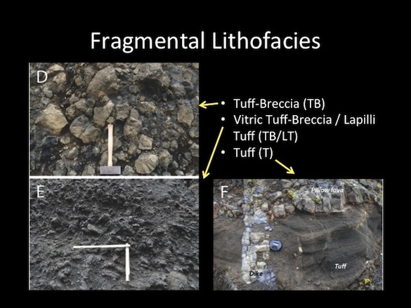 We've also identified tuff and tuff-breccia in the quarry.